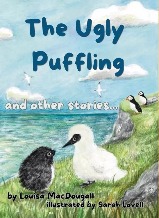 The Ugly Puffling and Other Stories by Louisa MacDougall, illustrated by Sarah Lovell 